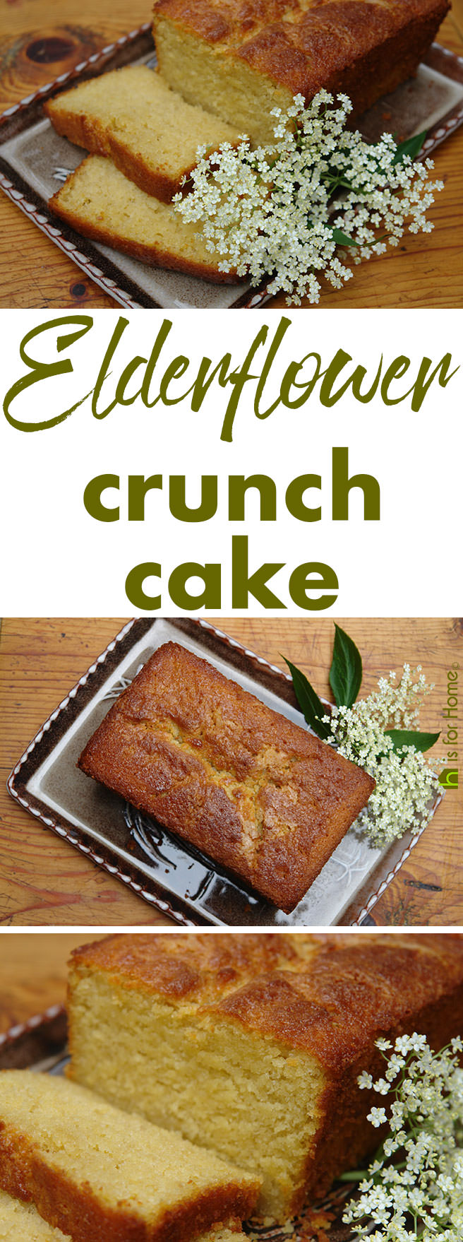 Elderflower crunch cake | H is for Home